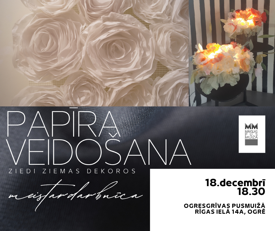 Papīra veidošana 18.decembrī